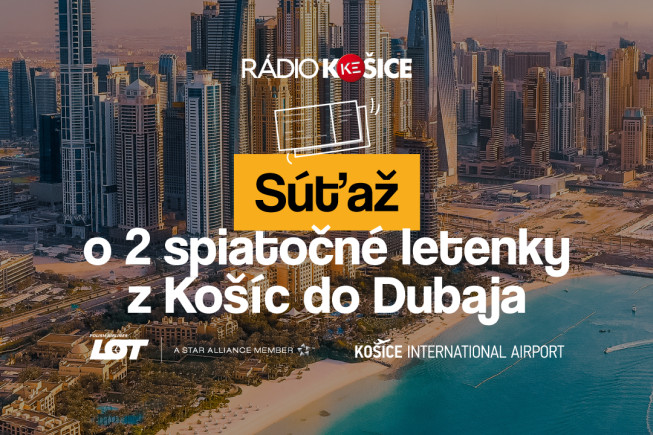 Vyhrajte letenky do Dubaja v Rádiu Košice