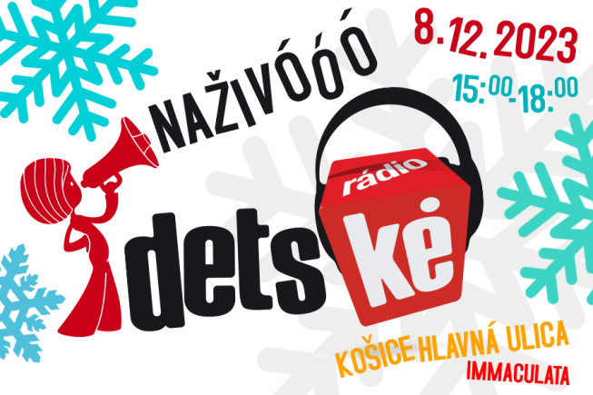 Detské rádio bude naživo vysielať z košickej Hlavnej ulice Detské rádio bude naživo vysielať z košickej Hlavnej ulice