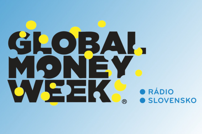 Rádio Slovensko sa stalo súčasťou celosvetovej kampane Global Money Week Rádio Slovensko sa stalo súčasťou celosvetovej kampane Global Money Week
