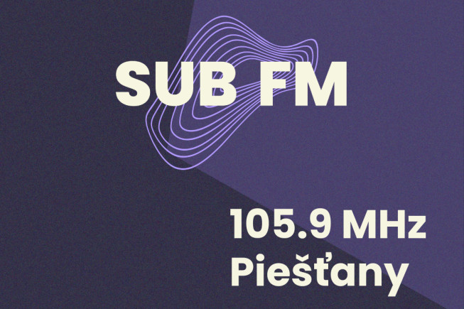 Nalaď si SUB FM už aj v Piešťanoch a okolí Nalaď si SUB FM už aj v Piešťanoch a okolí