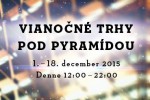 RTVS pripravila druhý ročník Vianočných trhov POD PYRAMÍDOU RTVS pripravila druhý ročník Vianočných trhov POD PYRAMÍDOU