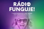 Rádio funguje! Rádio funguje!