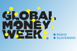 Rádio Slovensko sa stalo súčasťou celosvetovej kampane Global Money Week Rádio Slovensko sa stalo súčasťou celosvetovej kampane Global Money Week